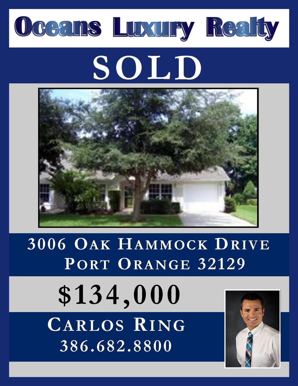 SOLD!! 3006 Oak Hammock Drive!